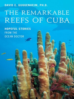cover image of The Remarkable Reefs of Cuba